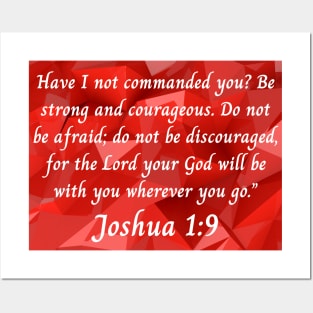 Bible Verse Joshua 1:9 Posters and Art